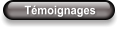 Témoignages